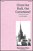 Christ Our Rock Our Cornerstone CD choral sheet music cover